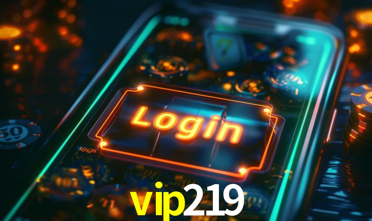 Welcome Bonus vip219