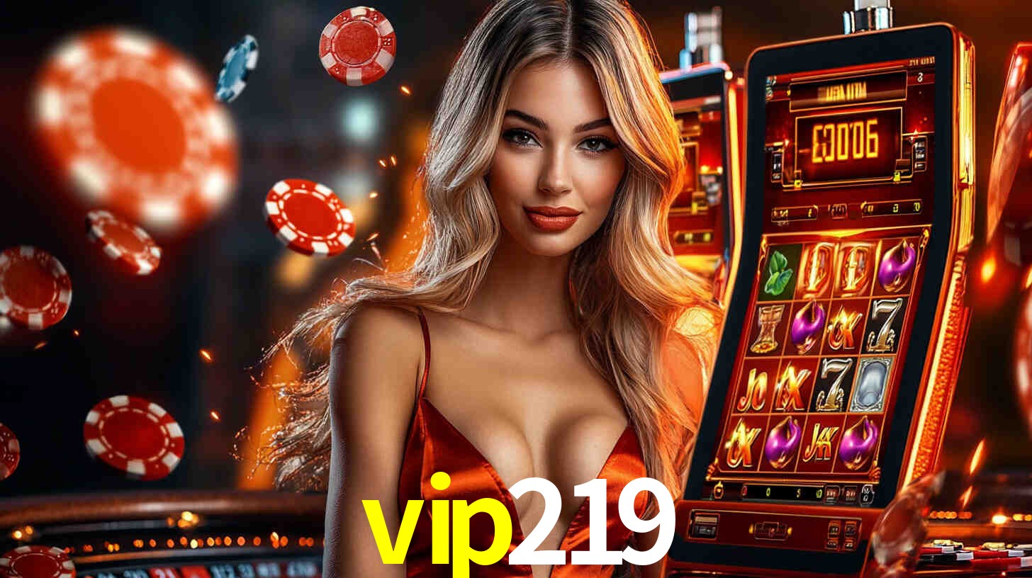 vip219 win
